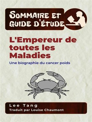 cover image of Sommaire Et Guide D'Étude &#8211; L'empereur De Toutes Les Maladies